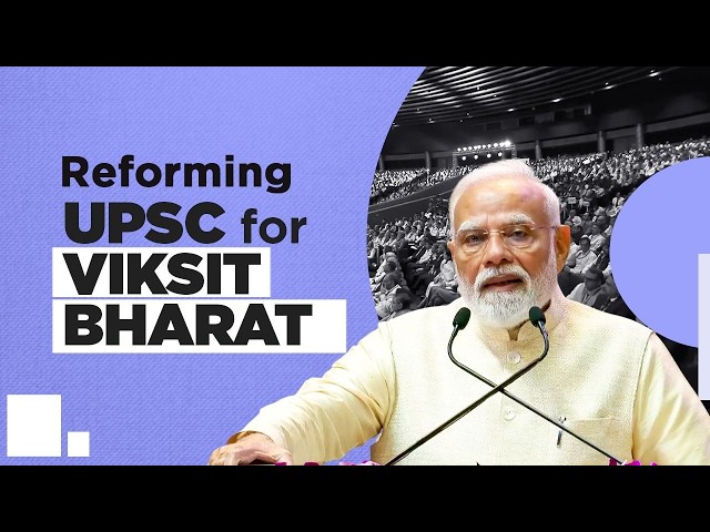 Fixing the exam cycle: Watch how UPSC and State commissions are getting a makeover!