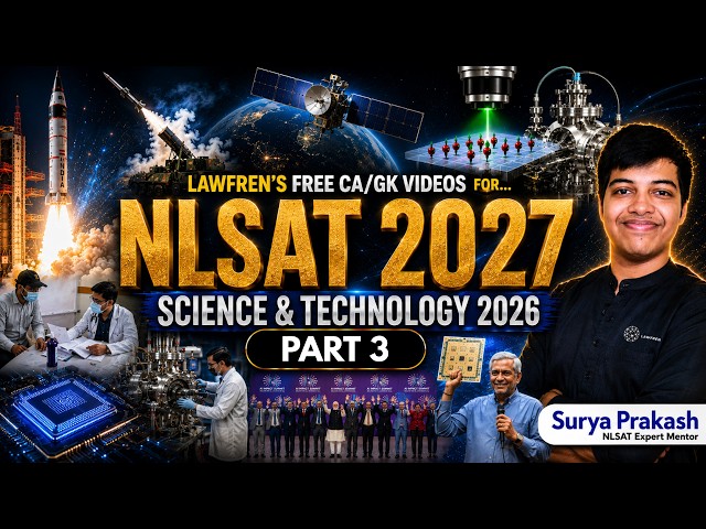 NLSAT 2027: Important Science & Technology Updates of 2026 | Part 3 | FREE PDF | Lawfren