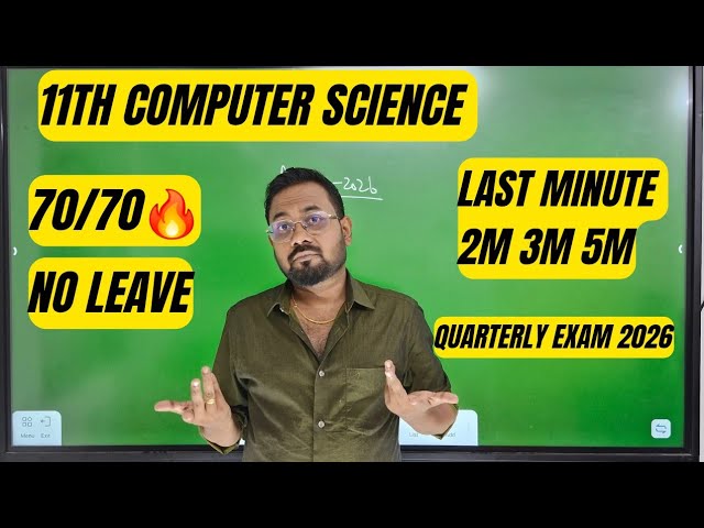11th Computer science | Last minute 2m 3m 5m | Confirm 70/70 | quarterly exam 2026