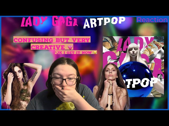 wasn't expecting ARTPOP by Lady Gaga to be THIS GOOD! *reaction | Malayna Jane