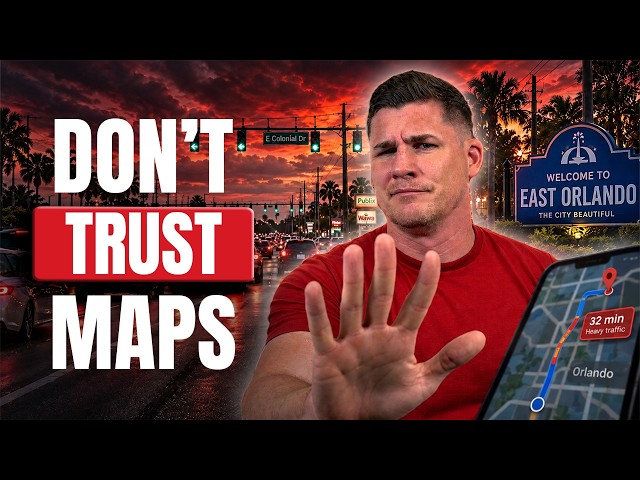 Why You Cannot Trust Google Maps in East Orlando