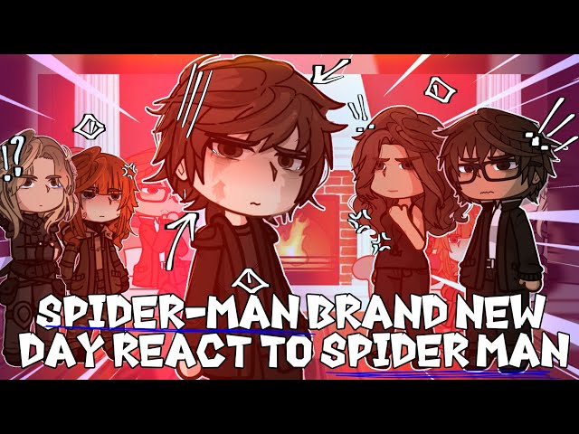 Spider-man Brand New Day react to Themselves Peter Parker Punisher Gacha React
