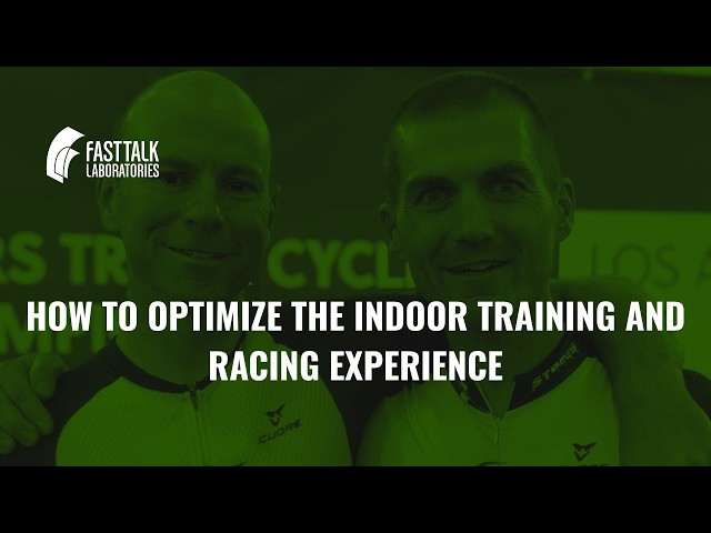 How to Optimize the Indoor Training and Racing Experience