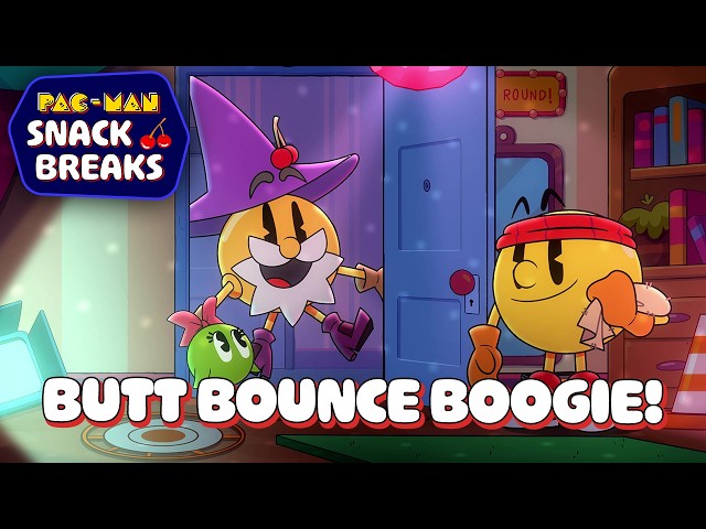 PAC-MAN: Snack Breaks | Ep 5: Butt Bounce Boogie