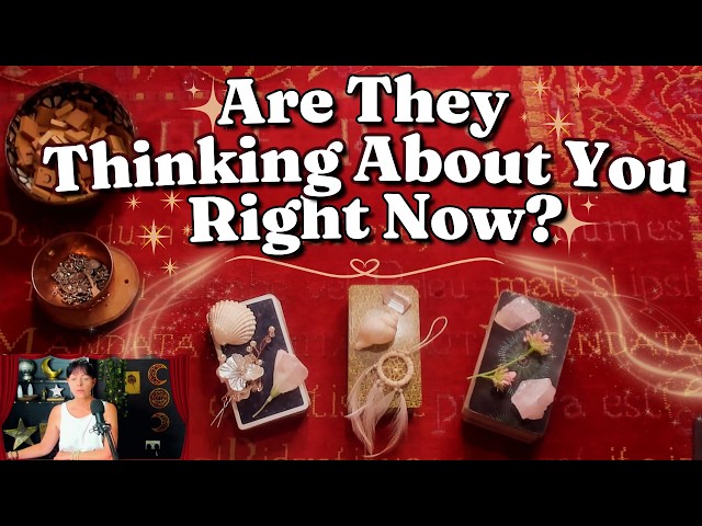 Are They Thinking About You RIGHT Now? | 💖Pick A Card LOVE Tarot Reading