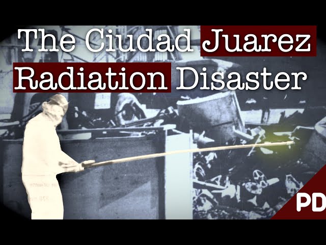 The Ciudad Juárez Cobalt-60 Radiation Incident 1984 | Plainly Difficult Disaster Documentary