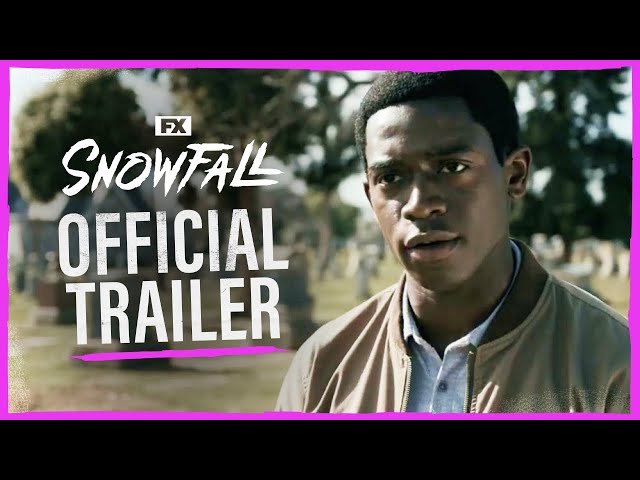 Snowfall | Official Series Trailer | FX