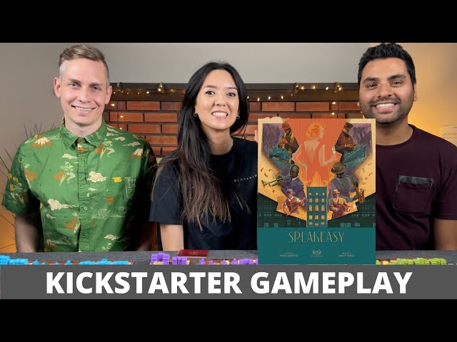 Speakeasy - Kickstarter Playthrough