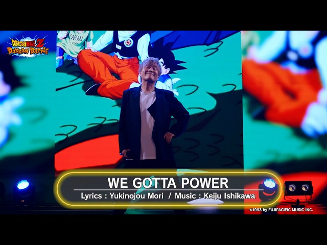 【WE GOTTA POWER】 by Hironobu Kageyama: DOKKAN BATTLE Special Video