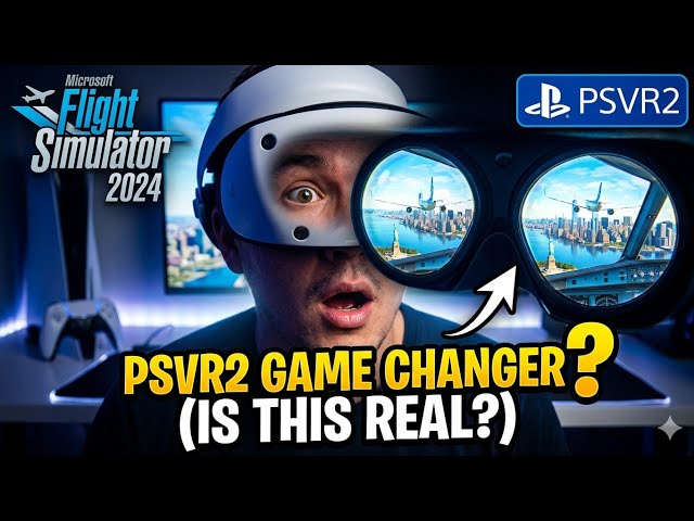 MSFS 2024 | PSVR2 - My First Beta Reaction!! 🤔
