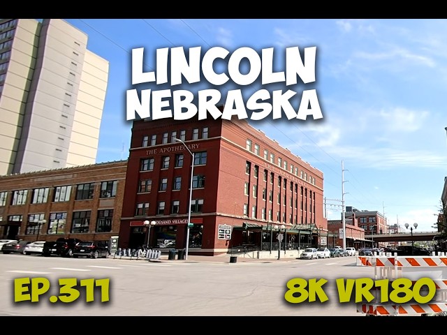Ep.311 Lincoln Nebraska - From Wholesale And Manufacturing To Mixed Use District 8K VR180 3D Travel