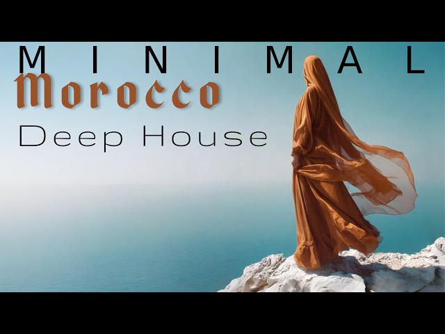 Moroccan Deep House | 1 Hour Arabic & Minimal House Mix