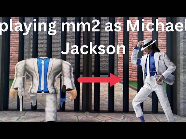 Playing mm2 as Michael Jackson! | Roblox￼