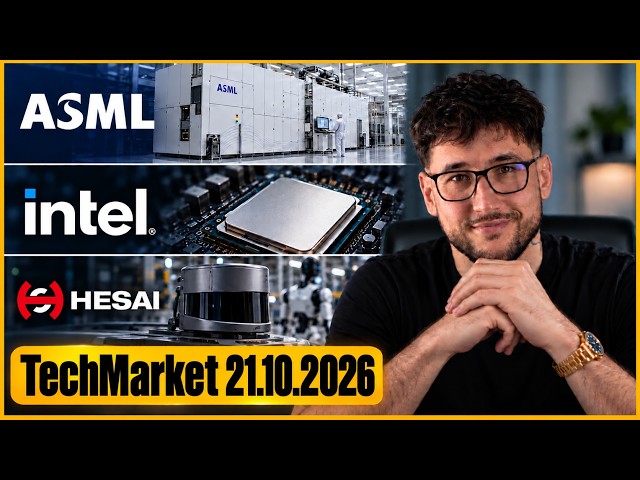 AI Bubble? ASML can't keep up, Intel sees an opportunity - Tech Market 10/21/2026