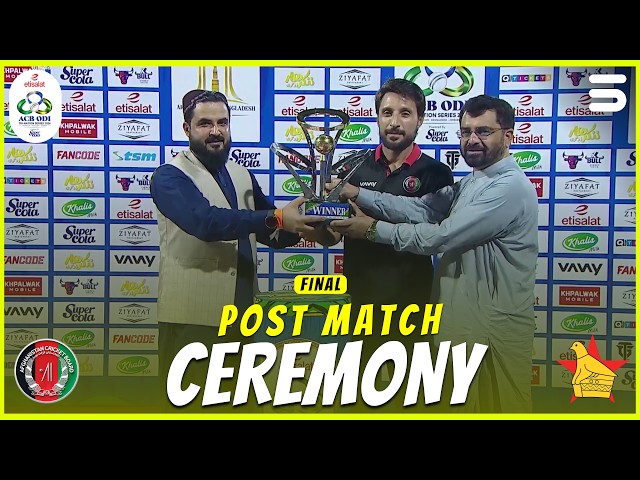 Post Match Ceremony | Afghanistan vs Zimbabwe | Final | Match 4 | ODI Tri-Series 2026 | M9R1K