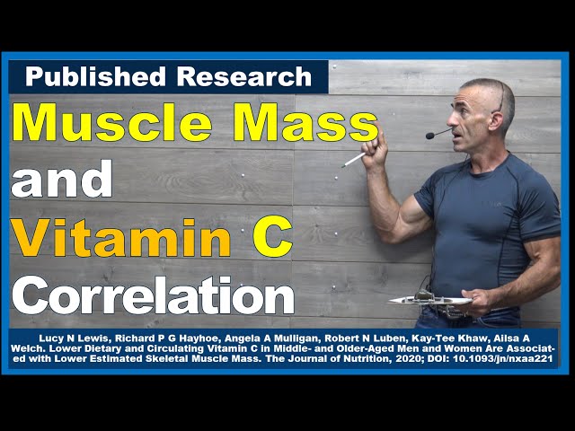 Muscle Mass and Vitamin C