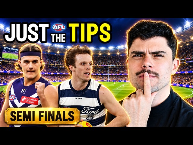 AFL Semi Final Predictions | JUST THE TIPS