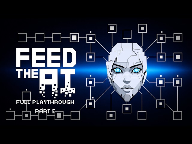 FEED THE AI—Part 5 of a Full Playthrough | The PROTECTOR Path Ends and the RATIONAL Path Begins