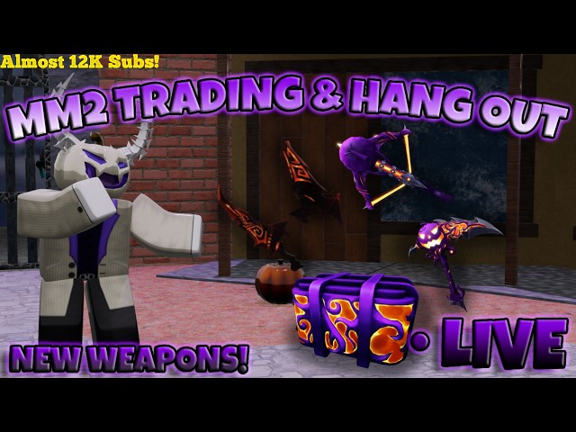 LIVE MM2 Trading & Hangout in Halloween Update! (Almost 12k Subs!) #roblox #mm2 #shorts