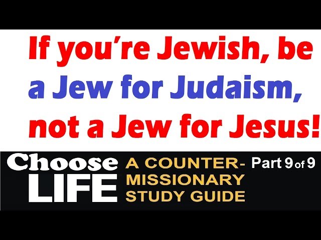 IF YOU ARE JEWISH, BE A JEW FOR JUDAISM, NOT A JEW FOR JESUS – with former Messianic Jew Julius Ciss
