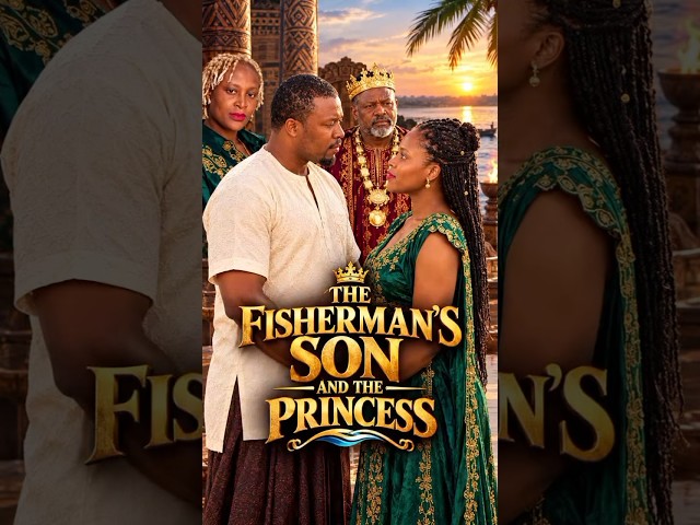 💔🌊 THE FISHERMAN'S SON AND THE PRINCESS 🌊👑 | A LOVE THAT DEFIED THE KINGDOM