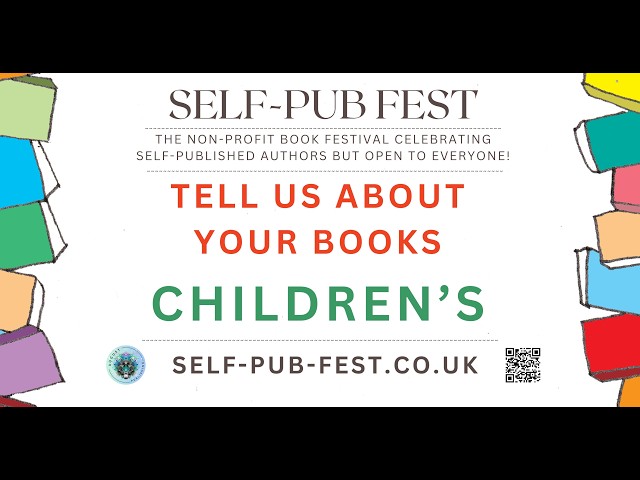 Self-Pub Fest ~ Tell Us About Your Books: three children's self-published books