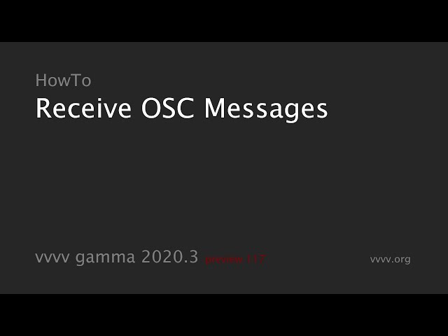 HowTo Receive OSC Messages