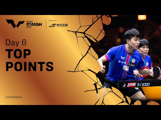 Top Points of Day 6 | #ChinaSmash