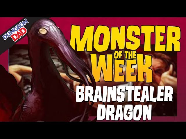 The Obscure Mind Flayer Dragon - Brainstealer - Monster of the Week - Dungeons & Dragons [D&D]