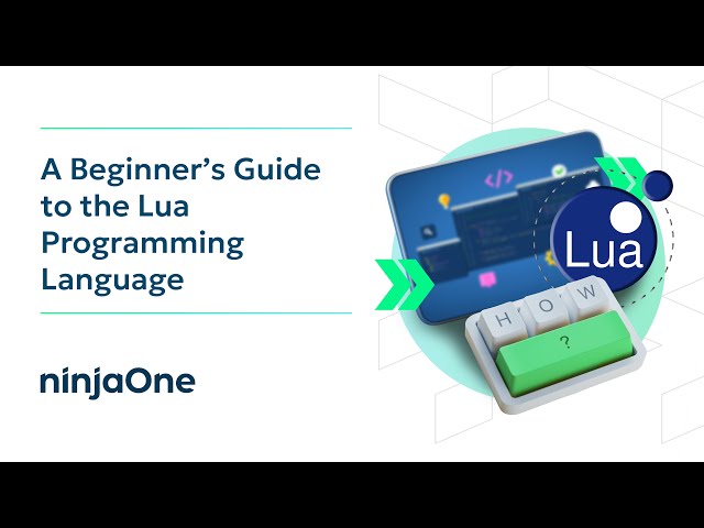 Lua Programming Language: A Beginner’s Guide (w/ SCREEN RECORDING)
