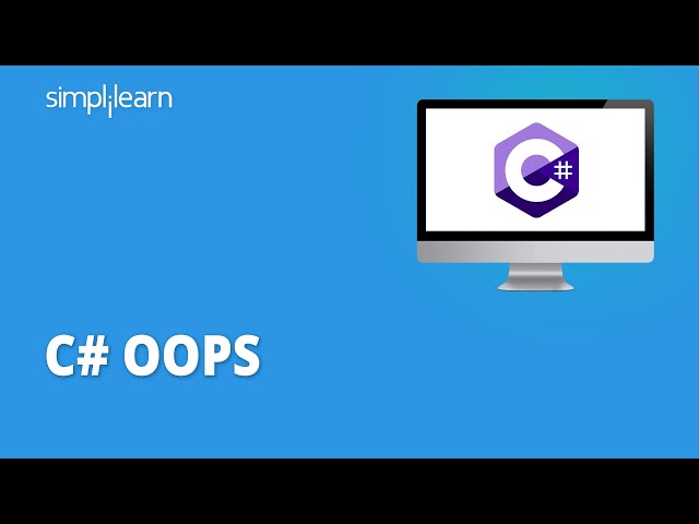 C# OOPS | Object Oriented Programming In C# | C# Tutorial For Beginners | C# Tutorial | Simplilearn