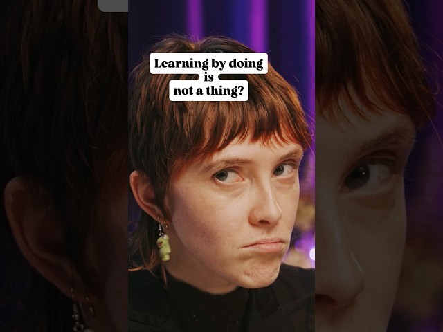 Learning by doing is not a thing?