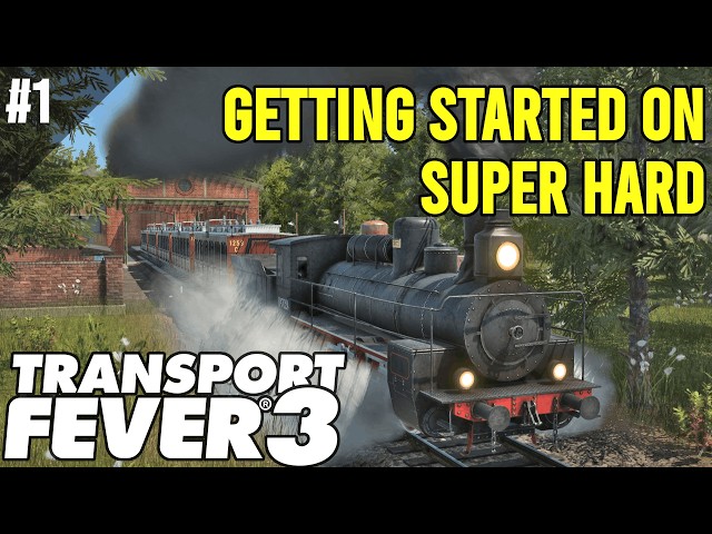 Starting Fresh on VERY HARD - Transport Fever 3 Let's Play