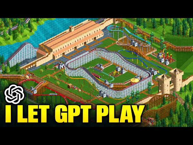 I Let GPT-6 Play Roller Coaster Tycoon 2