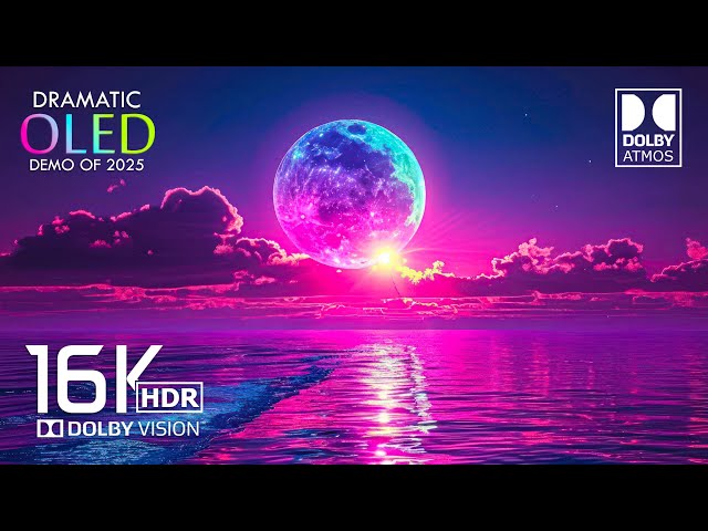 BEST OF Dolby Atmos - 16K HDR 120 FPS Dolby Vision (16K Video)