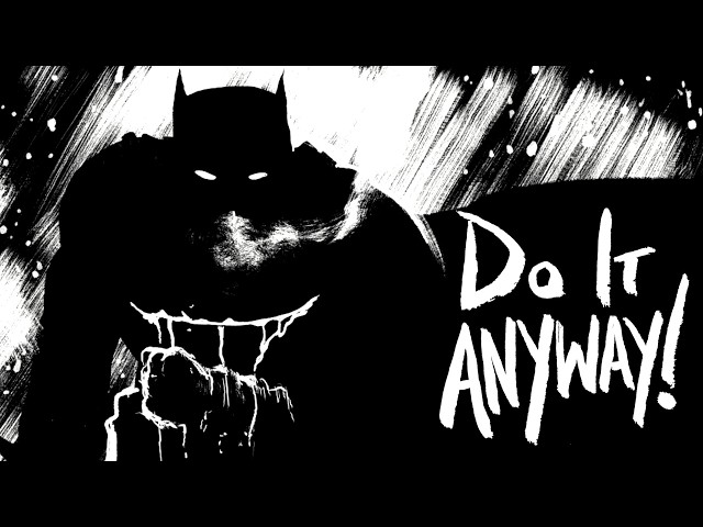 You Can Just Make a Batman Comic. Nobody Will Stop You.