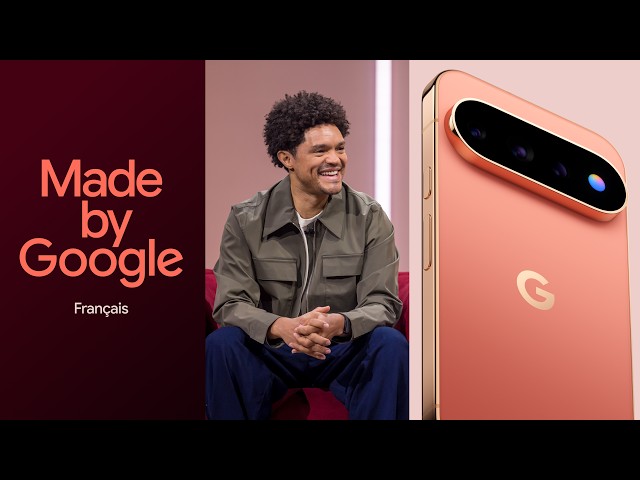 Made by Google 2026 | Français