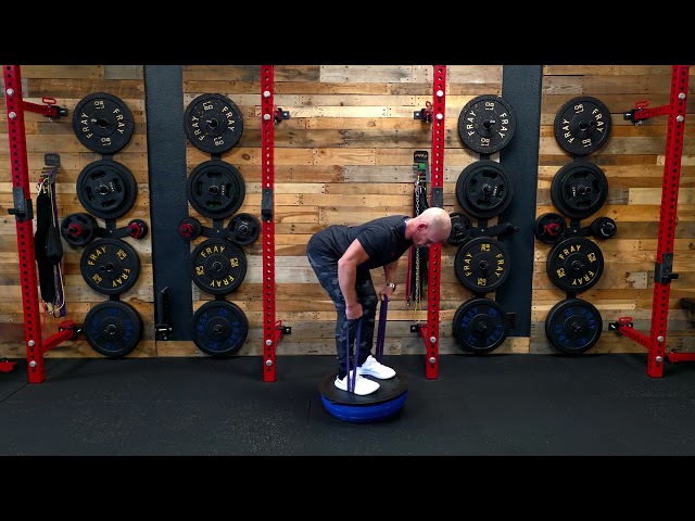 BOSU Dome Down Banded Bent Over Rows