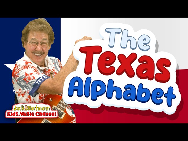 The Texas Alphabet! | Jack Hartmann