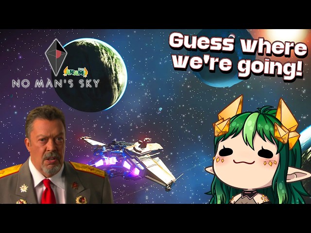 【No Man's Sky】 SPACE!!!!  That's where we're going! | #vtuber #envtuber