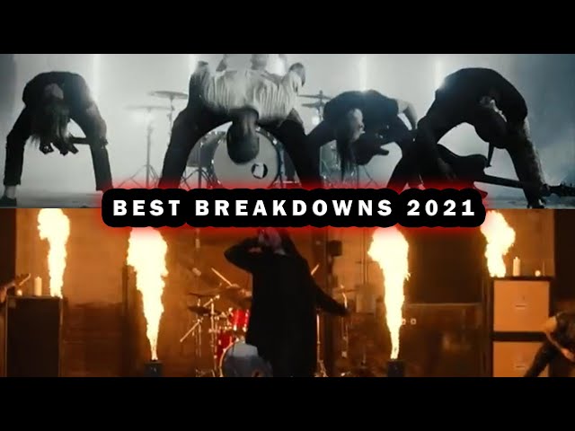 BEST BREAKDOWNS 2021