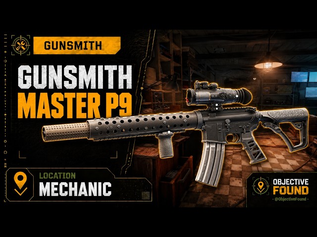 Gunsmith Master – Part 9 – Quest Guide | Escape from Tarkov