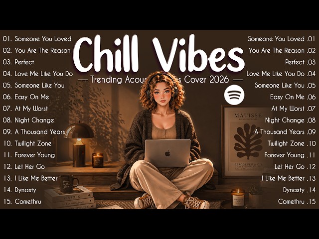 Feel Good Acoustic Playlist 🌿 Best Trending Pop Songs 2026 🎧 Chill Love Songs