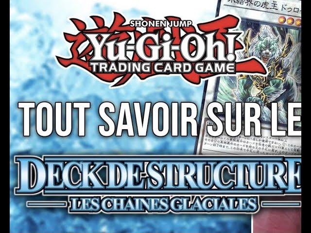 YU-GI-OH - OUVERTURE DECK DE STRUCTURE - LES CHAÎNES GLACIALES (CARTES SUPER ET ULTRA RARES)