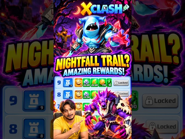 😱 X CLASH NIGHTFALL TRAIL! 🌙 AMAZING REWARDS & EPIC MONSTERS! 🔥