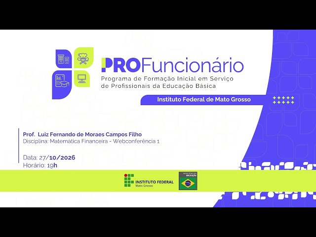 Profuncionário - Matemática Financeira - Webconferência 2