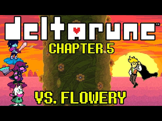 Flowery *FULL* Final Boss Fight | DELTARUNE CHAPTER 5