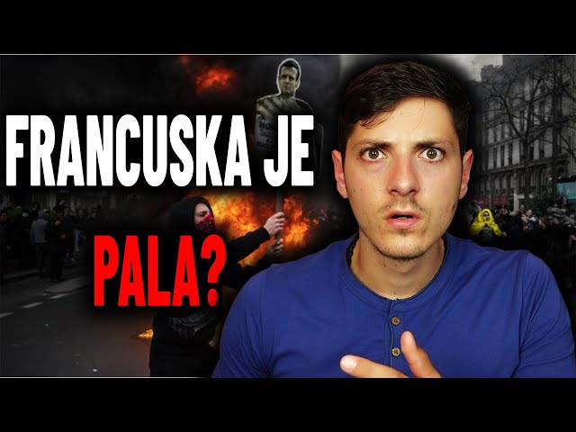 Protesti u FRANCUSKOJ - Ovako Nešto Još NIJE VIDJENO
