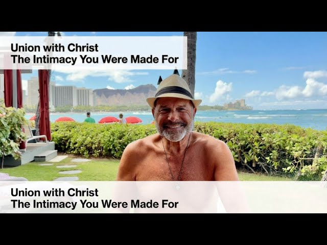 His Life As Your Source | The Intimacy of Being In Christ