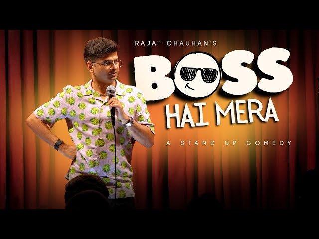 Boss ka Roast | Stand up comedy by Rajat Chauhan (EP 11)